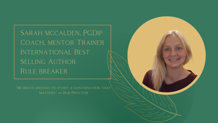 Sarah McCalden Coaching, Consulting, Mentoring and Training